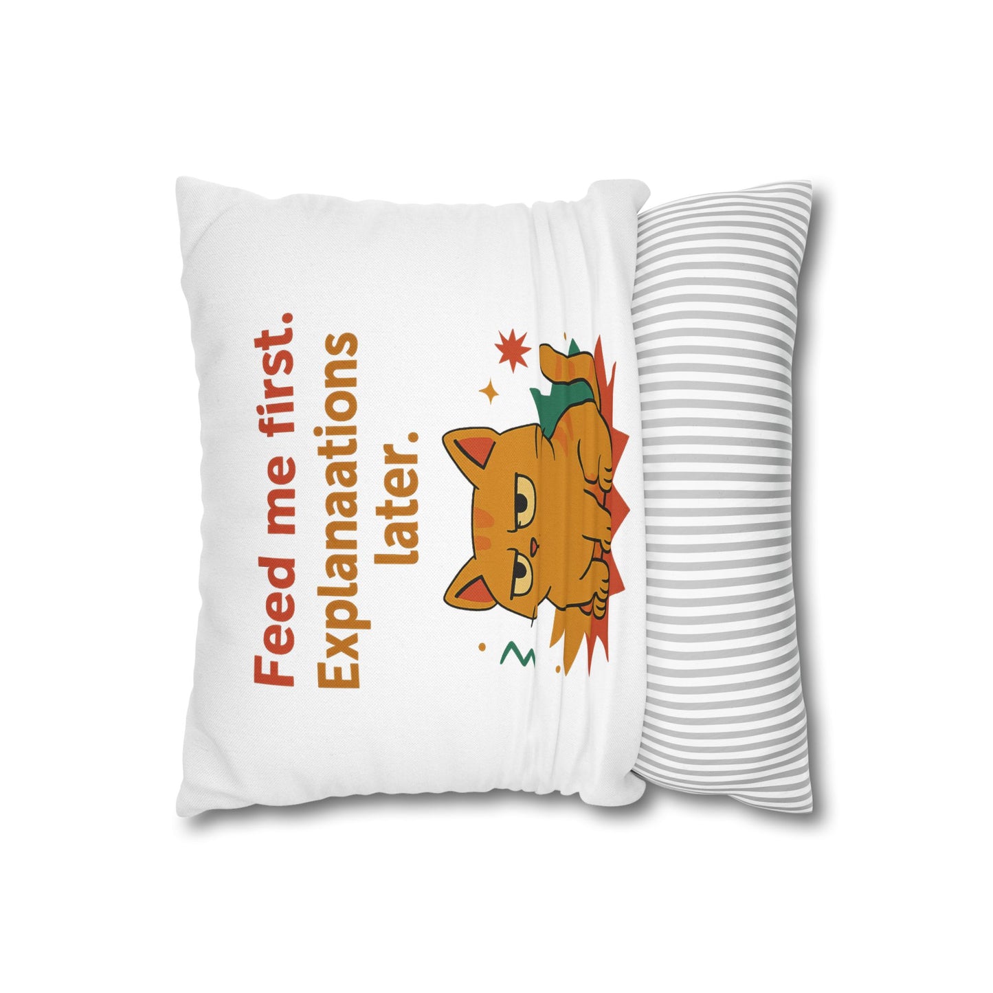 Pillowcase Cat Behavior Collection - Feed Me First Explanaations Later