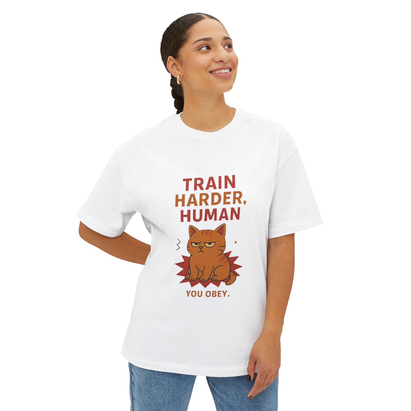 Cats Behavior Collection Oversized Tee: Train Harder Human