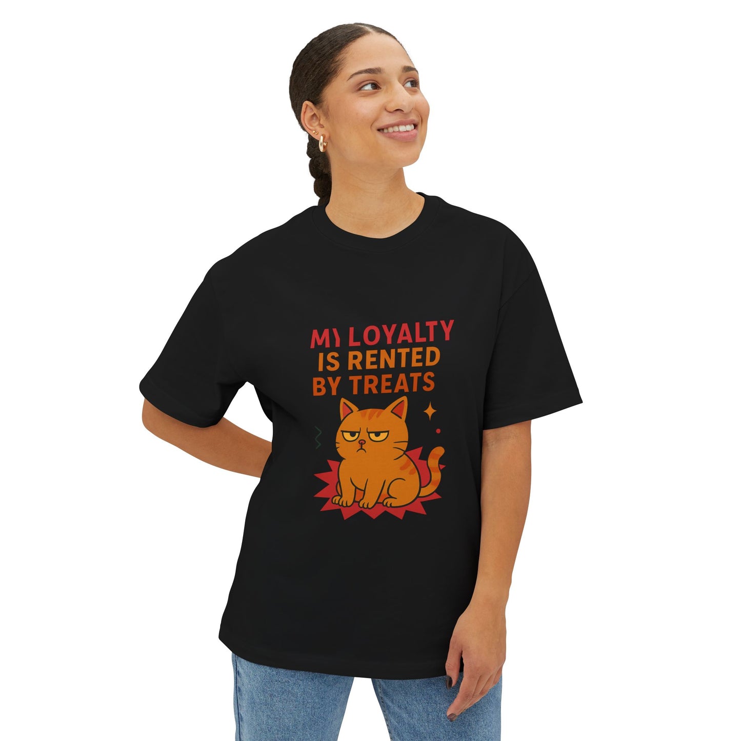 Cats Behavior Collection Oversized Tee: My Loyalty Is Rented By Treats