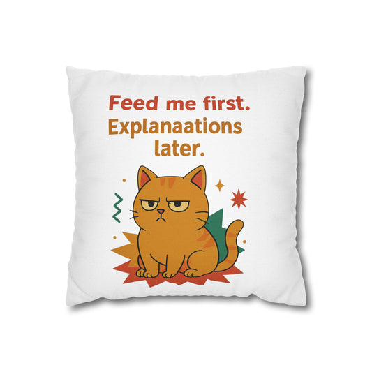 Pillowcase Cat Behavior Collection - Feed Me First Explanaations Later