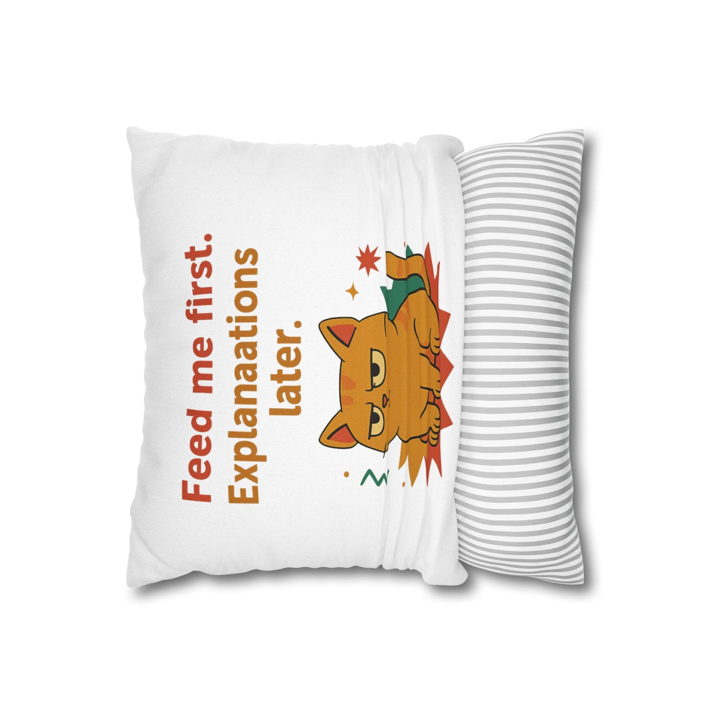 Pillowcase Cat Behavior Collection - Feed Me First Explanaations Later