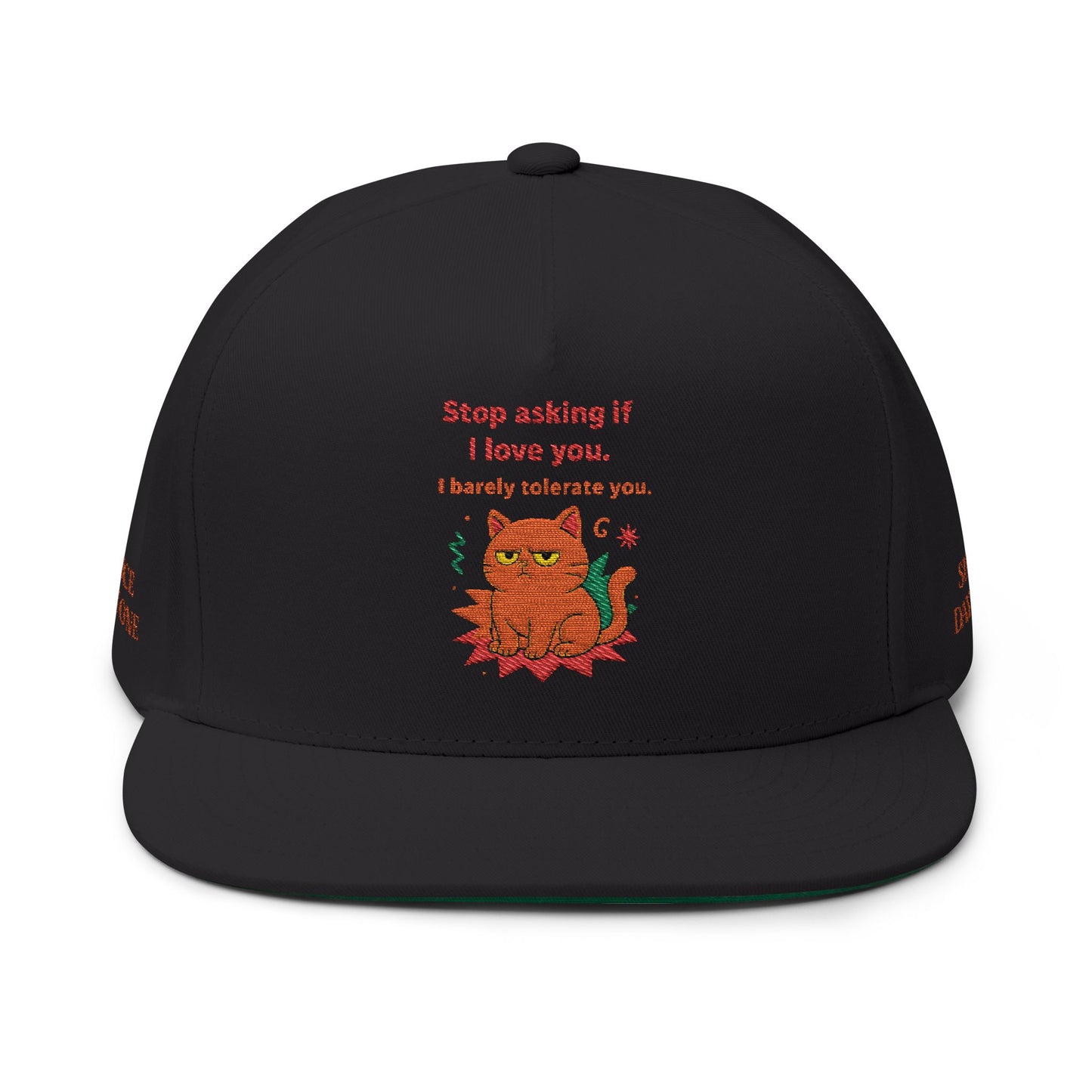 Embroidered Flat Cap Cat Behavior Collection - Stop Asking If I Love You I Barely Tolerate You
